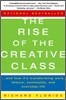The Rise of the Creative Class