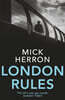 Slough House Thriller #05 : London Rules