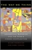 The Way We Think: Conceptual Blending and the Mind's Hidden Complexities