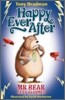 Happy Ever After : Mr. Bear Gets Alarmed