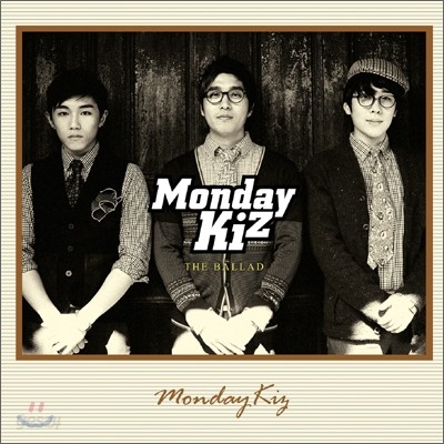 먼데이 키즈 (Monday Kiz) - 2nd 미니앨범 : The Ballad