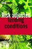 Risk-Adjusted Lending Conditions