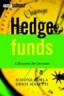 Hedge Funds: A Resource for Investors