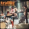 Traffic - Live On Air 1967 트래픽 BBC 라이브 실황 [LP]