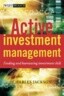 Active Investment Management: Finding and Harnessing Investment Skill