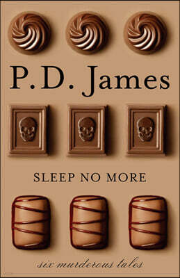 Sleep No More: Six Murderous Tales