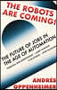 The Robots Are Coming!: The Future of Jobs in the Age of Automation