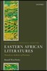Eastern African Literatures: Towards an Aesthetics of Proximity