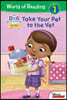 Doc McStuffins: Take Your Pet to the Vet: Take Your Pet to the Vet