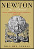 Newton the Alchemist: Science, Enigma, and the Quest for Nature's Secret Fire