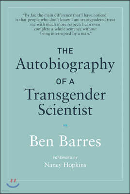 The Autobiography of a Transgender Scientist