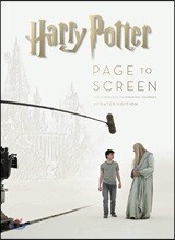 Harry Potter Page to Screen: Updated Edition: The Complete Filmmaking Journey