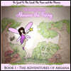 The Adventures of Aksana the Shy Fairy
