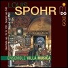 Villa Musica Ensemble 슈포어: 실내악 작품집 (Spohr: Chamber Music)