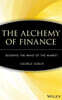The Alchemy of Finance