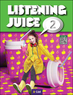 Listening Juice 2 : Student Book