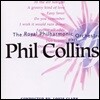 The Royal Philharmonic Orchestra (로열 필하모닉 오케스트라) - Plays Phil Collins