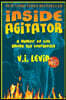 Inside Agitator: A memoir of life among the bourgeoisie