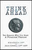 Think Ahead: Ten Reasons Why You Need A Financial Planner