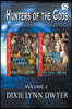 Hunters of the Gods, Volume 2 [hunters of the Gods 5: The Countdown: Hunters of the Gods 6: Were Power United] (Siren Publishing Menage Everlasting)