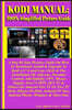 Kodi Manual: 100% Simplified Picture Guide: A Step by Step Pictures Guide on How to Download, Install & Upgrade to Kodi (V17.6 and
