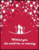 Without you, the world has no meaning: Cat In Love On The Red Cover This Sketch Pad notebook has 110 blank pages, Red paper, Sketch, Draw and Paint