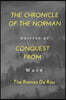 The Chronicle of the Norman Conquest from the Roman de Rou