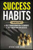 Success Habits: 2 Manuscripts: Self Transformation Techniques, Self-Discipline for Success