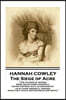 Hannah Cowley - The Siege of Acre: The Charms of Women Were Never More Powerful Never Inspired Such Achievements, as in Those Immortal Periods, When T