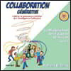 Collaboration Generative: Liberer la puissance creative de L'Intelligence Collective = Generative Collaboration