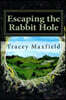 Escaping the Rabbit Hole: My Journey Through Depression