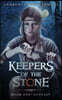 Outcast Keepers of the Stone Book One (an Historical Epic Fantasy Adventure)