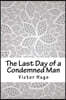 The Last Day of a Condemned Man