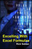 Excelling with Excel Formulas: How I Used Nested If-Then Loops and Vlookups to Accomplish The Impossible