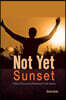 Not Yet Sunset: A Story of Survival and Perseverance in LRA Captivity