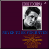 Eddie Cochran - Never To Be Forgotten (180g LP)