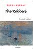 The Robbers - 영어로 읽는 세계문학 807