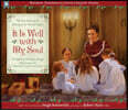 It Is Well with My Soul: The True Story of the Writing of the Beloved Hymn