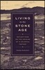 Living in the Stone Age: Reflections on the Origins of a Colonial Fantasy