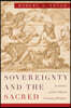 Sovereignty and the Sacred: Secularism and the Political Economy of Religion