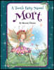 A Tooth Fairy Named Mort