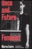 Once & Future Feminist