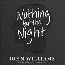 Nothing But the Night Lib/E