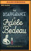 The Disappearance of Adele Bedeau