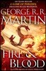 Fire & Blood: 300 Years Before a Game of Thrones