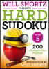 Will Shortz Presents Hard Sudoku Volume 5: 200 Challenging Puzzles