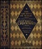 The Archive of Magic: The Film Wizardry of Fantastic Beasts: The Crimes of Grindelwald
