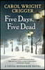 Five Days, Five Dead