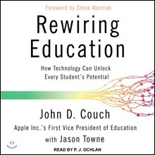 Rewiring Education: How Technology Can Unlock Every Student's Potential