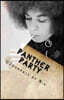 Panther Party: Respect
